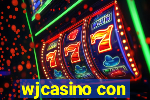 wjcasino con